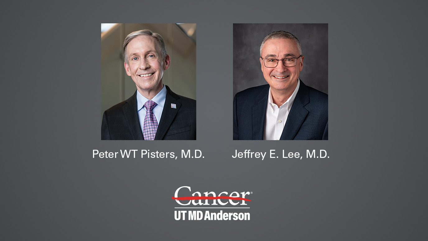 Portraits of Peter WT Pisters, M.D. (left) and Jeffrey E. Lee, M.D., (right) on gray background with UT MD Anderson logo underneath