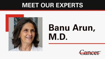 Banu Arun | UT MD Anderson